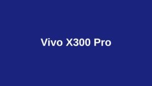 Vivo X300 Pro (V3000) - ZEISS Telephoto Camera Smartphone 2026